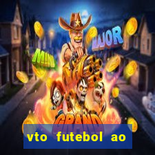 vto futebol ao vivo biz